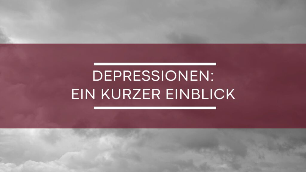 Titel: Depressionen: Ein kurzer Überblick